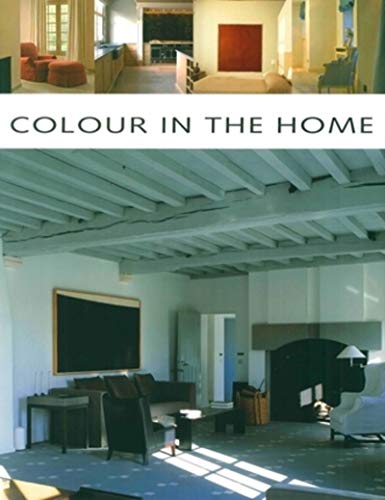 Stock image for Colour in the home / druk 1 for sale by medimops