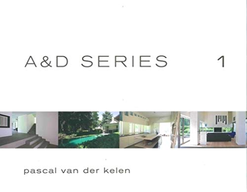 A&D Series 1: Pascal Van Der Kelen (9789077213605) by Pauwels, Wim