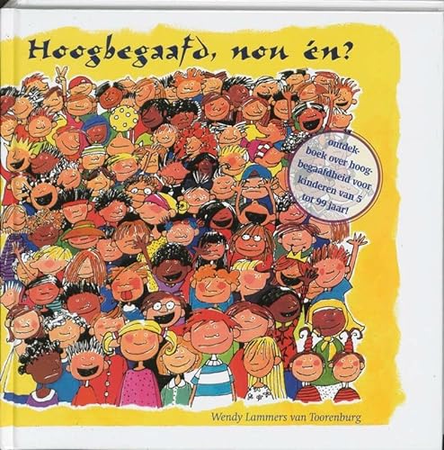 Beispielbild fr Hoogbegaafd, nou en ?: ontdek-boek over hoogbegaafdheid zum Verkauf von medimops