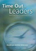 Stock image for Time Out for Leaders: Daily Inspiration for Maximum Impact for sale by ThriftBooks-Dallas