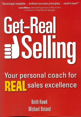 9789077256176: Get-real Selling: Your Personal Coach for Real Sales Excellence: Your Sales Coach for REAL Sales Excellence