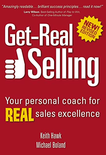 Stock image for Get-Real Selling: Your Personal Coach for REAL Sales Excellence for sale by Irish Booksellers