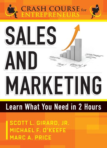 Beispielbild fr Sales and Marketing : Learn What You Need in 2 Hours zum Verkauf von Better World Books