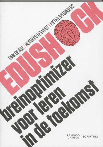 Stock image for Edushock / druk 1: breinoptimizer voor leren in de toekomst for sale by medimops