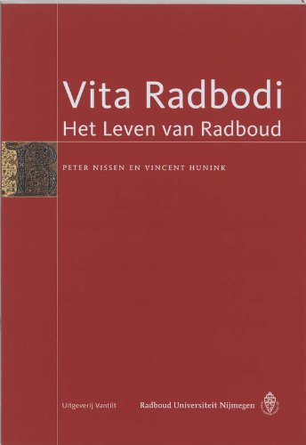 9789077503201: Vita Radbodi: het leven van Raboud