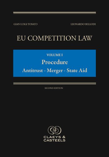 9789077644195: EU Competition Law Volume I: Procedure: Antitrust - Mergers - State Aid (EU Competition Law series, 1)