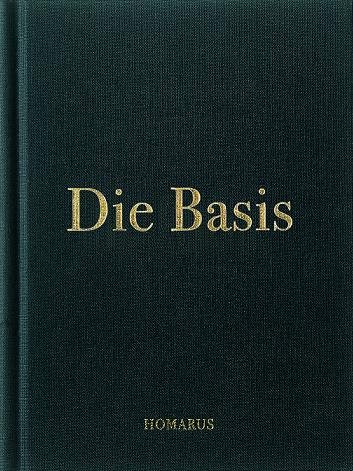 Beispielbild fr Die Basis: (German ed) - 2e reprint - zum Verkauf von diakonia secondhand