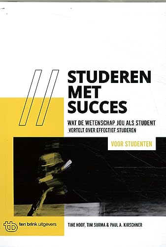 Beispielbild fr Studeren met succes voor studenten: Wat de wetenschap jou als student vertelt over effectief studeren zum Verkauf von Buchpark