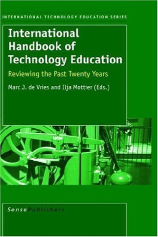 Imagen de archivo de International Handbook of Technology Education : Reviewing the Past Twenty Years a la venta por Better World Books Ltd