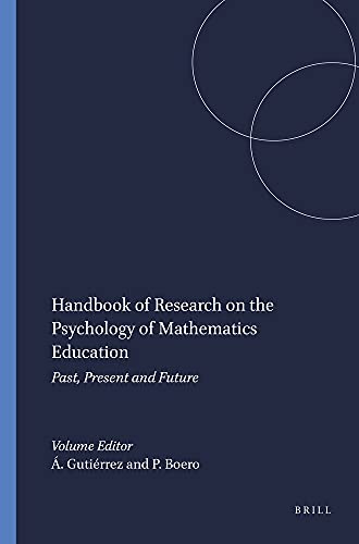 Stock image for Handbook of Research on the Psychology of Mathematics Education: Past, Present and Future for sale by ThriftBooks-Atlanta