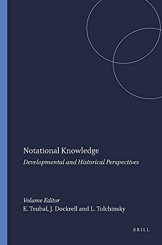 Stock image for Notational Knowledge: Developmental and Historical Perspectives for sale by Revaluation Books