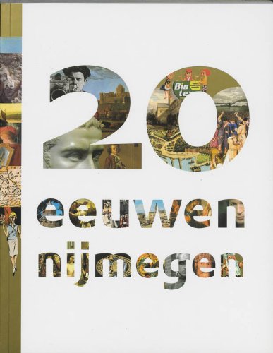 Beispielbild fr 20 Eeuwen Nijmegen zum Verkauf von Ammareal