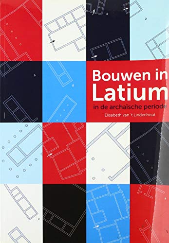 Stock image for Bouwen in Latium: in de archa sche periode for sale by Books From California