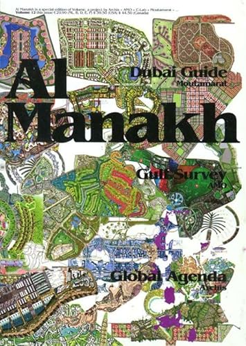 Volume 12: Al Manakh - Bourman, Ole (Editor); Khoubrou, Mitra (Editor); Koolhaas, Rem (Editor)