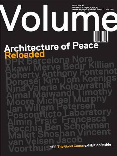 Imagen de archivo de Volume 40: Architecture of Peace Reloaded a la venta por Revaluation Books