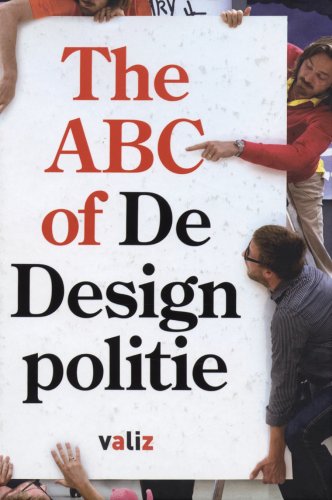 Stock image for ABC of De Designpolitie: ABC of the Designpolice for sale by Midtown Scholar Bookstore