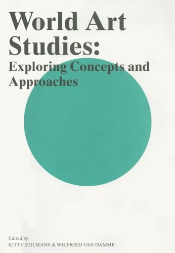 Imagen de archivo de World Art Studies Exploring Concepts and Approaches a la venta por David's Books