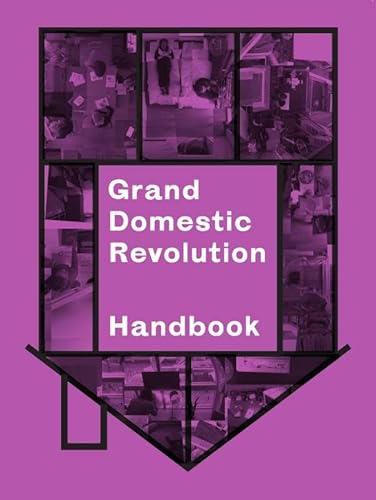 9789078088929: Grand Domestic Revolution Handbook