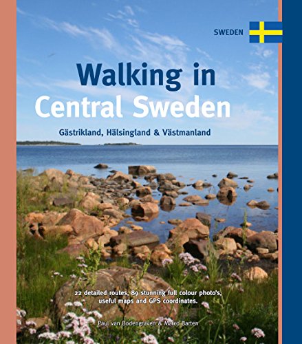 Stock image for Walking in Central Sweden Gastrikland, Halsingland Vastmanland One Day Walks for sale by PBShop.store US