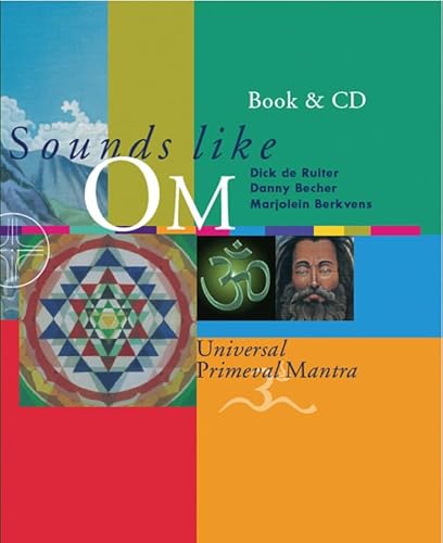 Beispielbild fr Sounds Like Om: Universal Primeval Mantra: Universal Primieval Mantra zum Verkauf von Goldstone Books