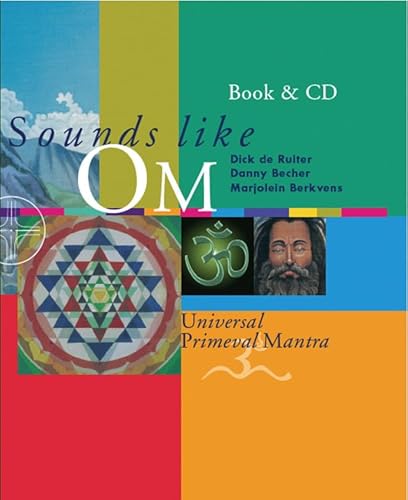 Stock image for Sounds Like Om: Universal Primeval Mantra for sale by Housing Works Online Bookstore