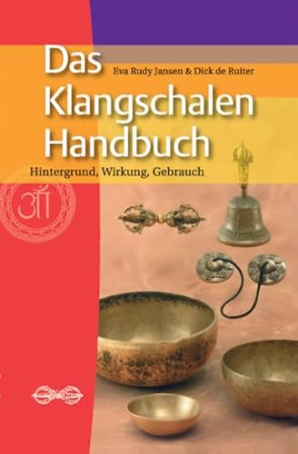 Beispielbild fr Das Klangschalen-Handbuch: Hintergrund, Wirkung, Gebrauch zum Verkauf von medimops