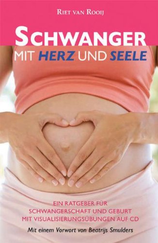 Beispielbild fr Schwanger mit Herz und Seele, m. Audio-CD zum Verkauf von medimops