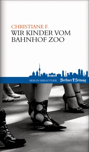 9789078432616: Wir Kinder von Bahnhof Zoo: Bücher aus Berlin - 12