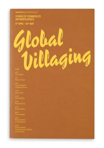 9789078454625: Global Villaging: Stories of Cosmopolite Anthropologists (OMP)