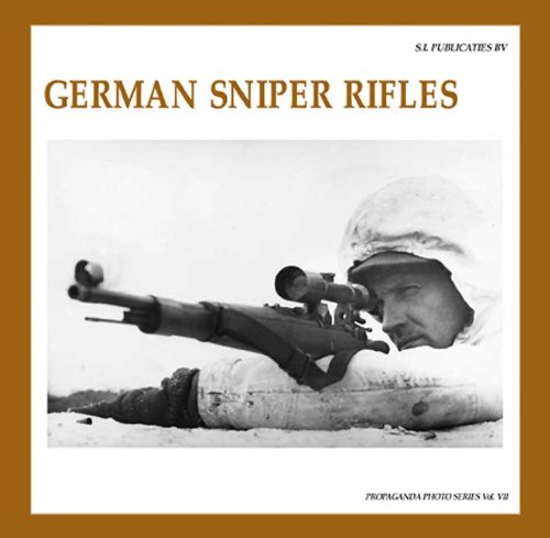 Imagen de archivo de German Sniper Rifles (The Propaganda Photo Series) a la venta por HPB-Blue