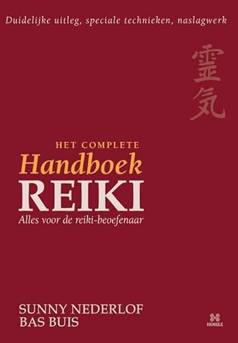 9789078560036: Het complete handboek Reiki: alles voor de Reiki-beoefenaar