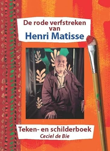 Beispielbild fr De rode verfstreken van Henri Matisse: teken- en schilderboek zum Verkauf von medimops