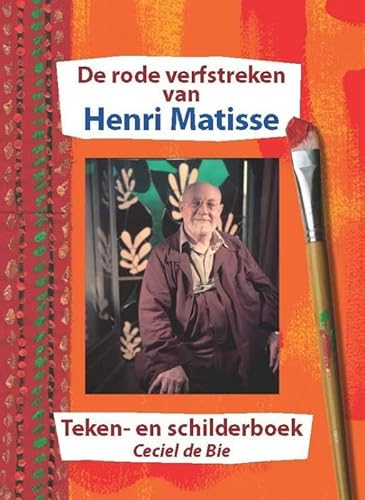 Stock image for De rode verfstreken van Henri Matisse: teken- en schilderboek for sale by medimops