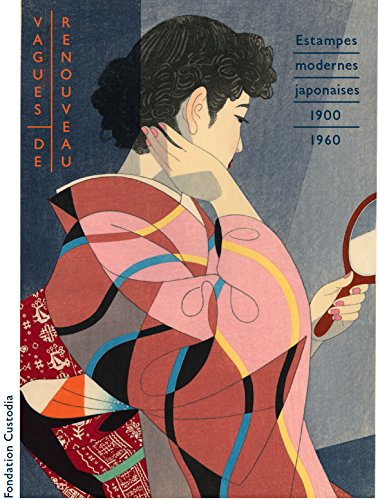 Imagen de archivo de Vagues de renouveau: Estampes japonaises modernes (1900-1960). Chefs d'oeuvre du muse Nihon no hanga, Amsterdam. a la venta por Antinoe
