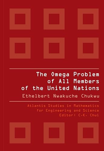 Beispielbild fr The Omega Problem of All Members of the United Nations (Atlantis Studies in Mathematics for Engineering and Science) zum Verkauf von Mispah books