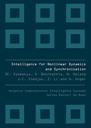 9789078677338: Intelligence For Nonlinear Dynamics And Synchronization: 3 (Atlantis Computational Intelligence Systems)