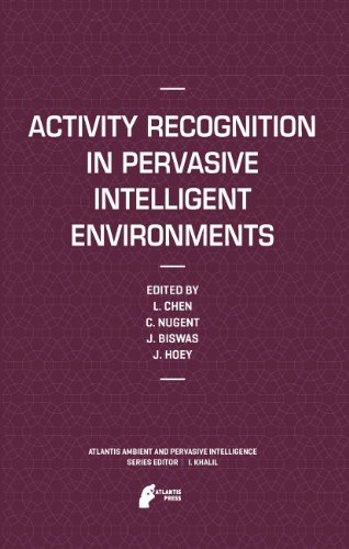 9789078677420: Activity Recognition in Pervasive Intelligent Environments: 4 (Atlantis Ambient and Pervasive Intelligence)