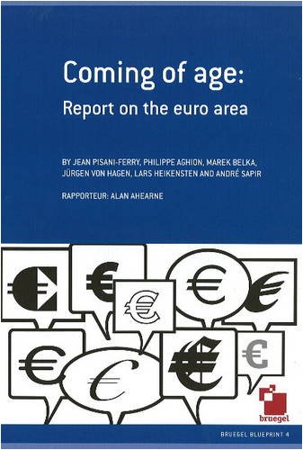 Beispielbild fr Coming of Age: Report on the Euro Area zum Verkauf von medimops