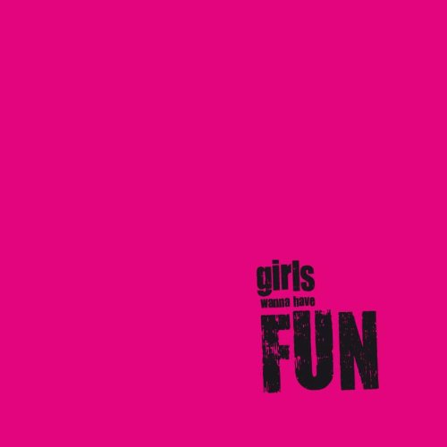 Girls Wanna Have Fun (9789078964148) by Dunning, Stephen