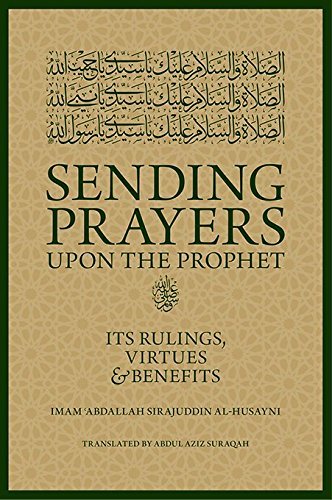 Stock image for Sending Prayers upon the Prophet for sale by ZBK Books