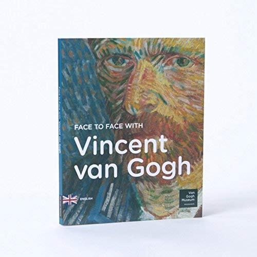 9789079310470: Face to Face with Vincent Van Gogh