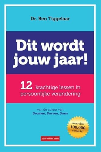 Beispielbild fr Dit wordt jouw jaar!: 12 krachtige lessen in persoonlijke verandering zum Verkauf von Ammareal