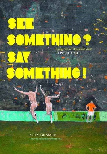 Stock image for See Something Say Something for sale by Metakomet Books