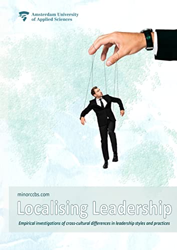 Imagen de archivo de Localising Leadership: Empirical investigations of cross-cultural differences in leadership styles and practices a la venta por Lucky's Textbooks