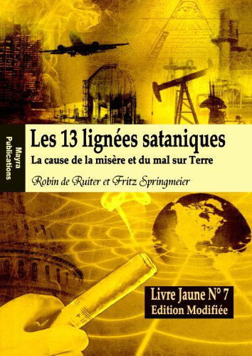 9789079680283: Les 13 lignes sataniques, livre jaune n7 (French Edition)