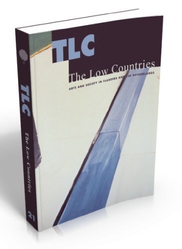 The Low Countries: Arts and Society in Flanders and the Netherlands - Various