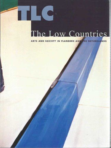 Stock image for The Low Countries: Arts and Society in Flanders and the Netherlands for sale by Anybook.com