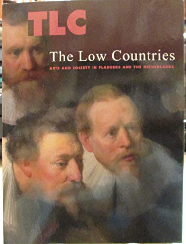 9789079705290: The Low Countries: Arts and Society in Flanders and the Netherlands