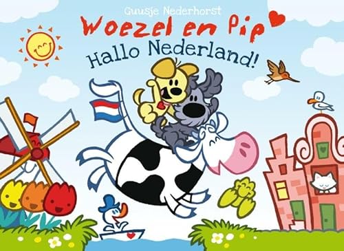 9789079738571: Hallo Nederland (Woezel en Pip)