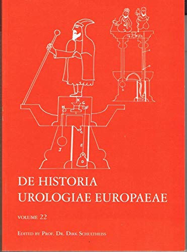 Imagen de archivo de De Historia Urologiae Europaeae volume 22 - 2015 a la venta por Au bon livre